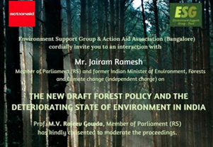 An interaction with Mr. Jairam Ramesh on The New Draft Forest Policy and the Deteriorating State of Environment in India