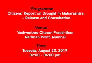 Citizens’ Report on Drought in Maharashtra – Release and Consultation